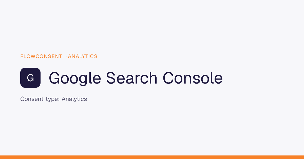 Google Search Console - Analytics Consent | FlowConsent