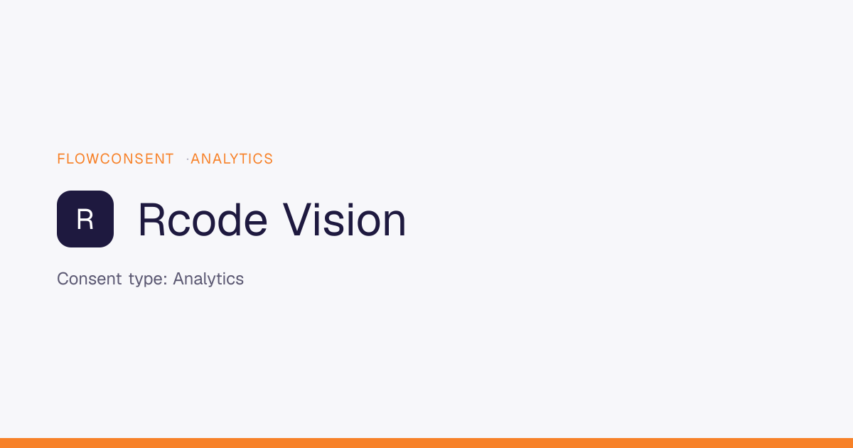 Rcode Vision - Analytics Consent | FlowConsent
