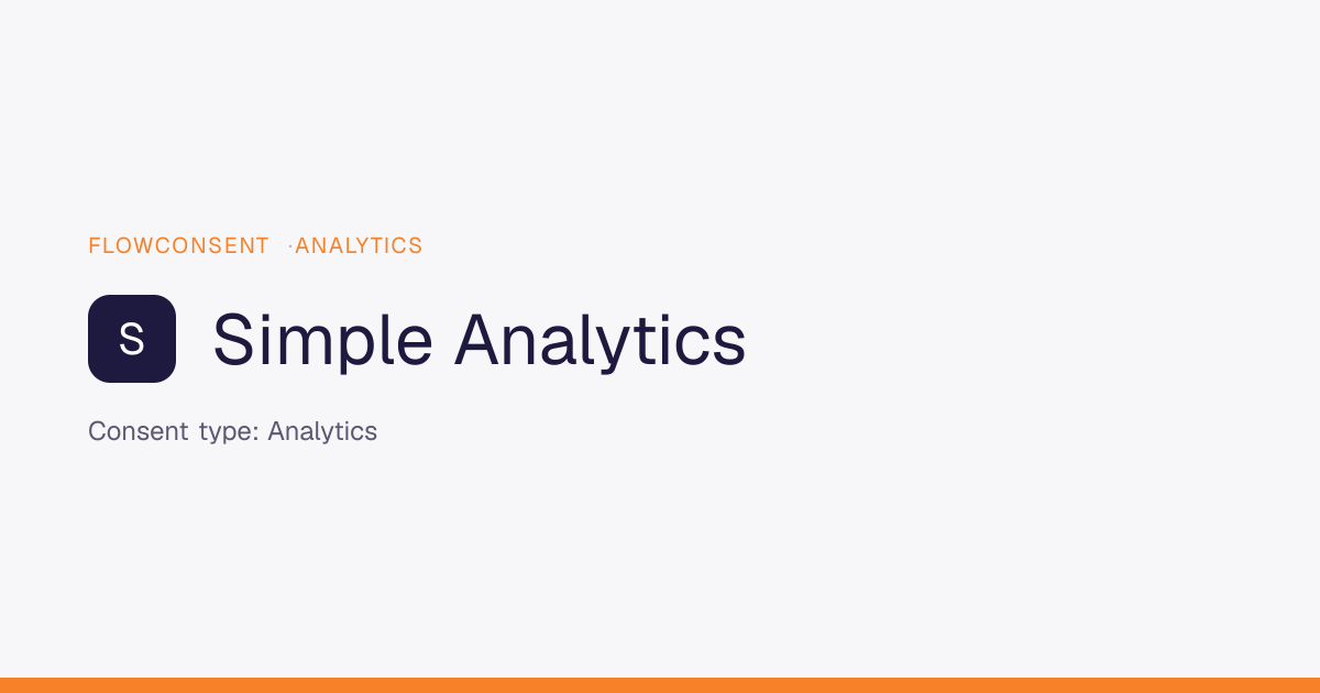 Simple Analytics - Analytics Consent | FlowConsent