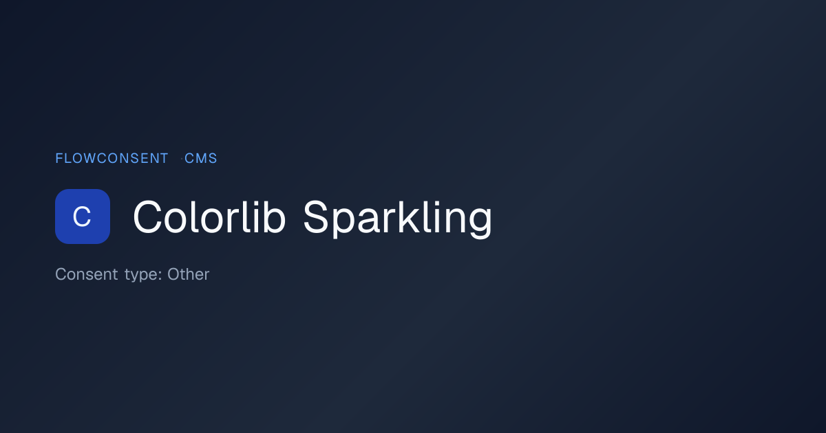 Colorlib Sparkling - Other Consent | FlowConsent