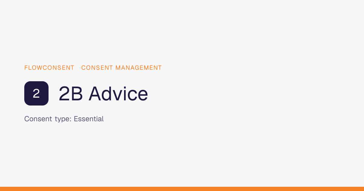 2B Advice - Essential Consent | FlowConsent