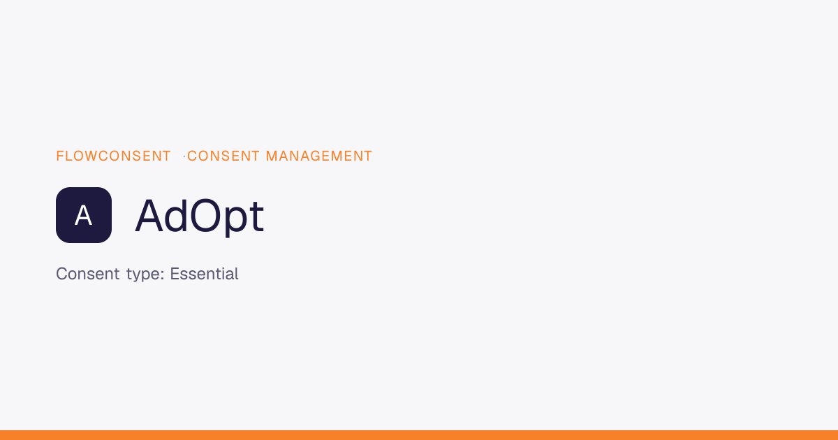 AdOpt - Essential Consent | FlowConsent