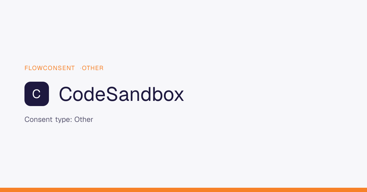 CodeSandbox - Other Consent | FlowConsent