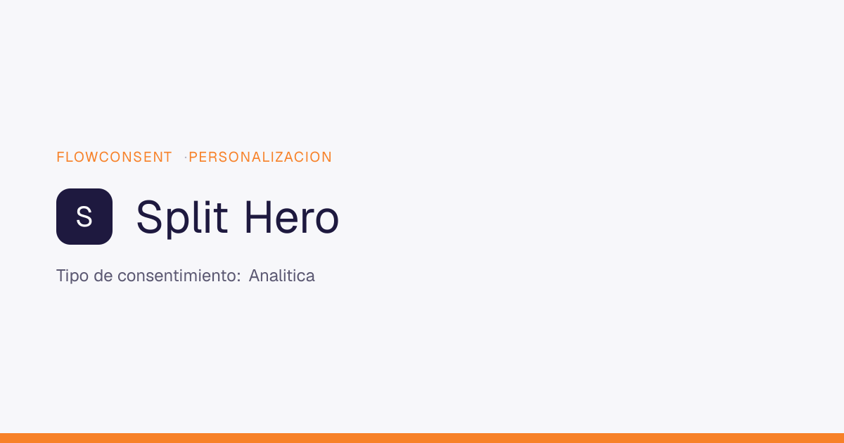 Split Hero - Analitica Consent | FlowConsent